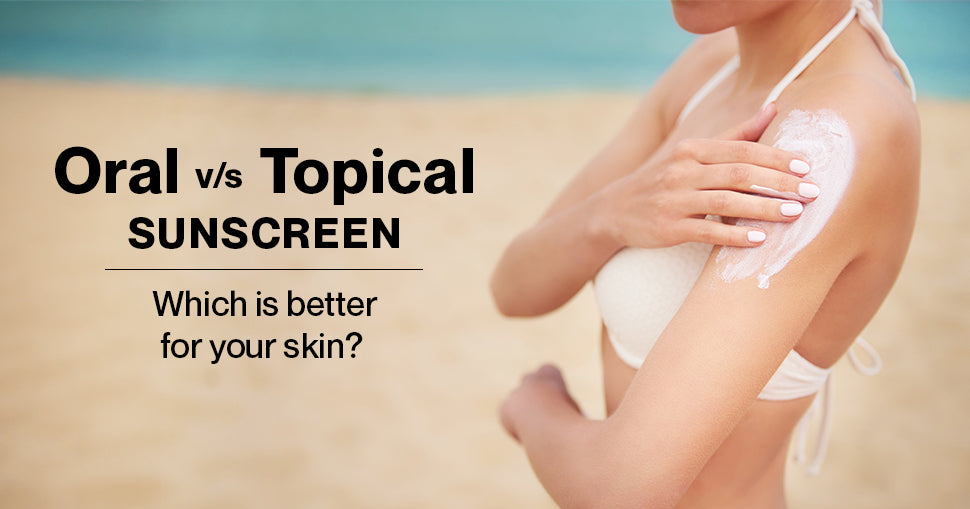 Oral Sunscreen vs. Topical Sunscreen: Which is Better for Your Skin? Setu Nutrition Oral Sunscreen vs. Topical Sunscreen: Which is Better for Your Skin? Setu Nutrition