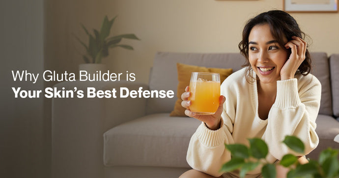 How Gluta Builder is Your Skin’s Best Ally Against Stress and Pollution