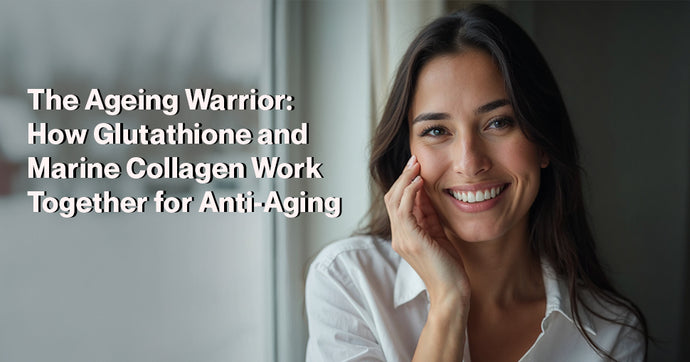 The Ageing Warrior: How Glutathione and Marine Collagen Work Together for Anti-Aging