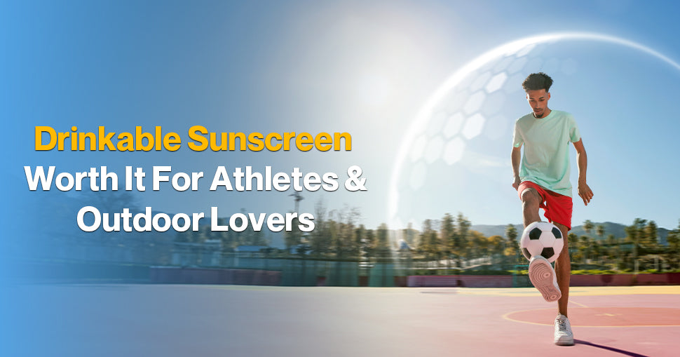 Drinkable Sunscreen for Athletes & Outdoor Enthusiasts: Is It Worth It ...